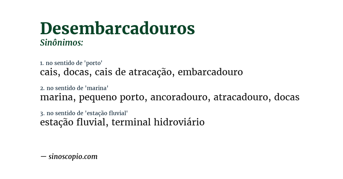 Sinônimo de desembarcadouros