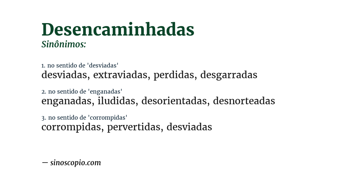 Sinônimo de desencaminhadas