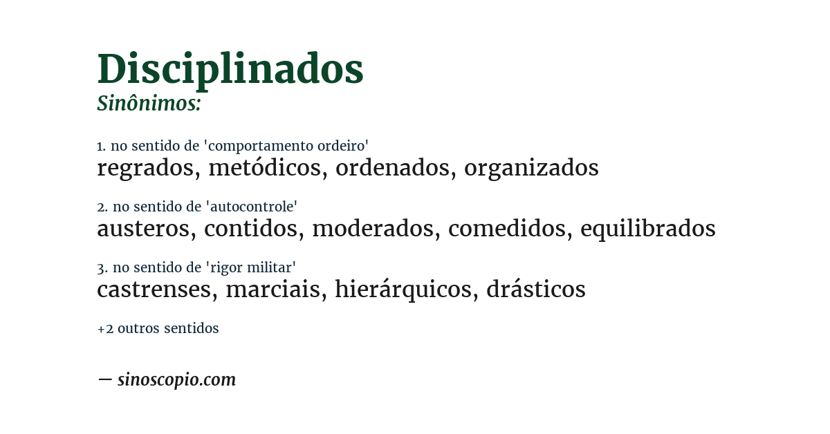 Sinônimo de disciplinados