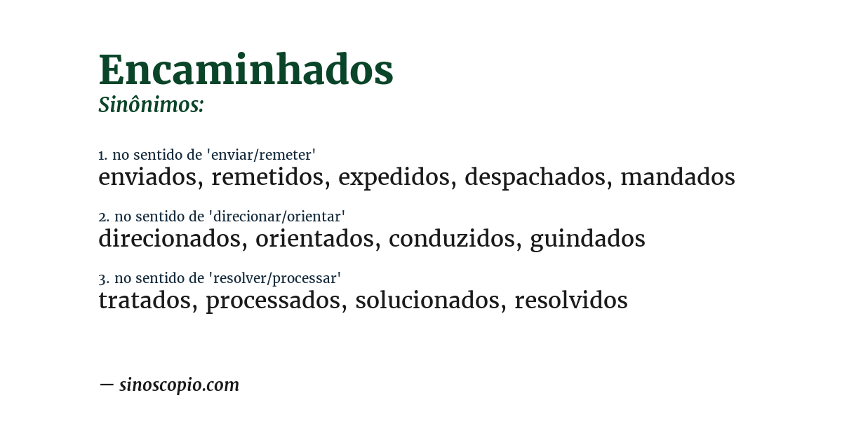 Sinônimo de encaminhados