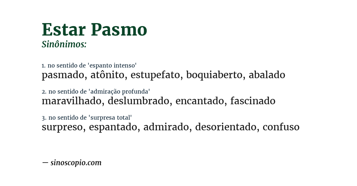 Sinônimo de estar pasmo