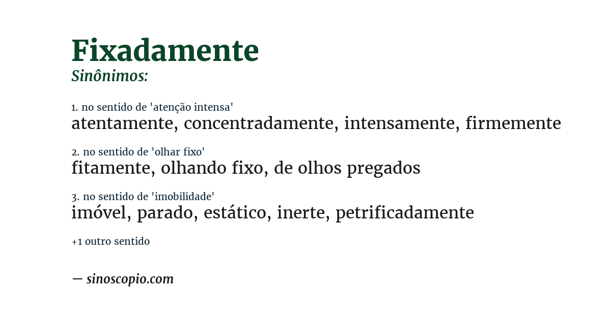Sinônimo de fixadamente