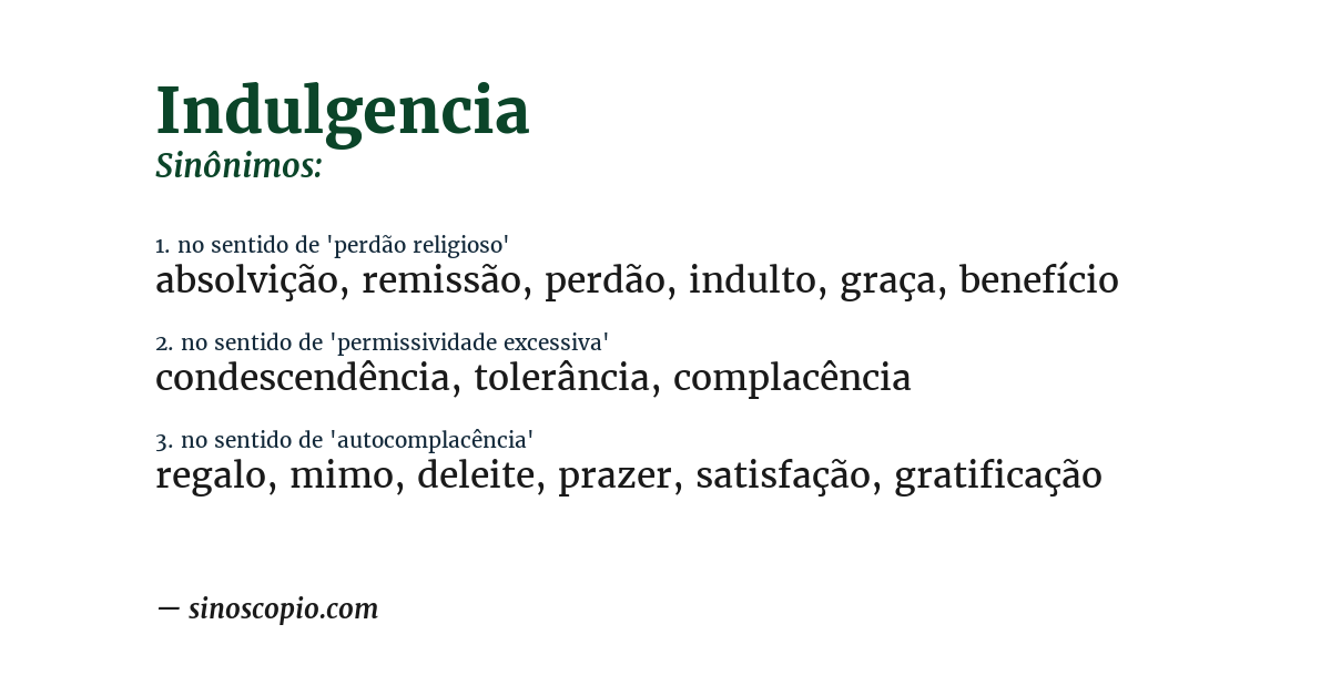 Sinônimo de indulgencia