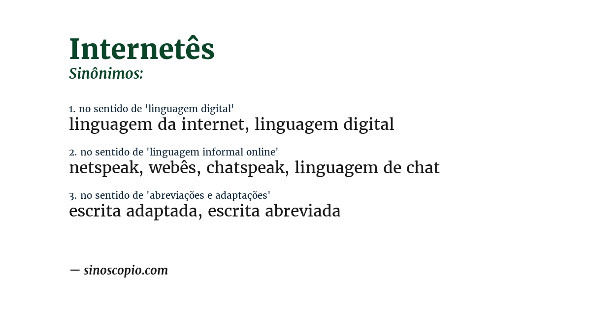 Sinônimo de internetês