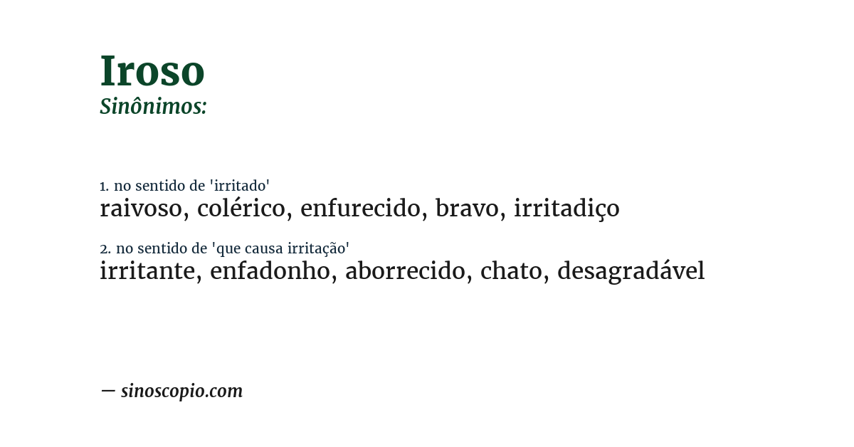 Sinônimo de iroso
