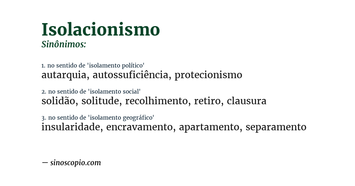 Sinônimo de isolacionismo