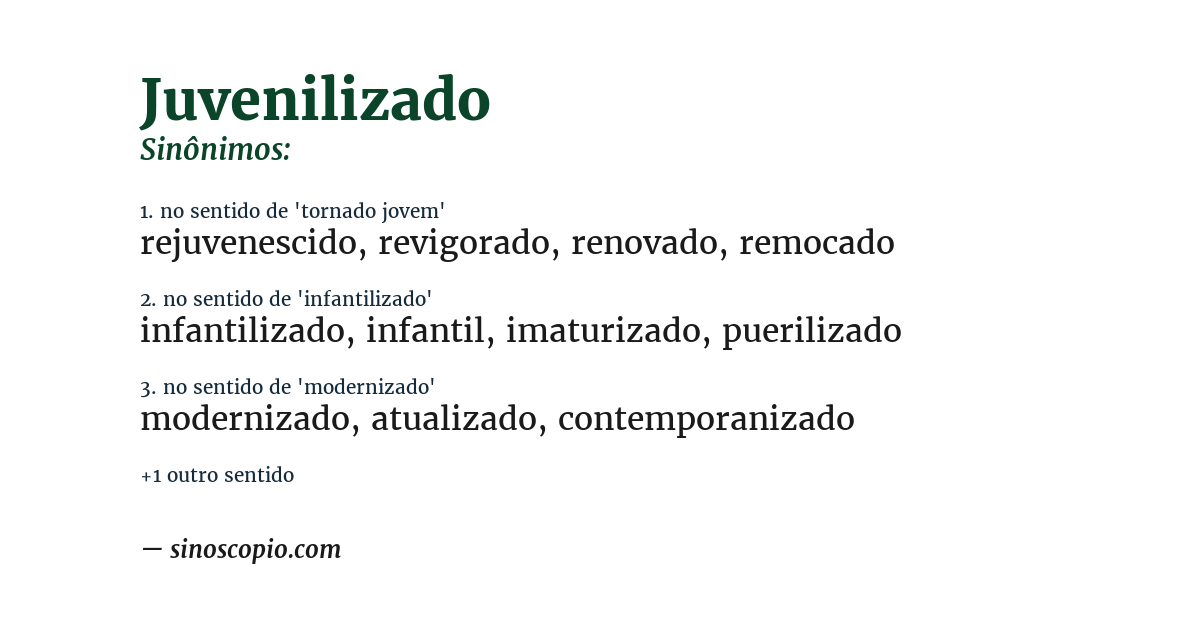 Sinônimo de juvenilizado