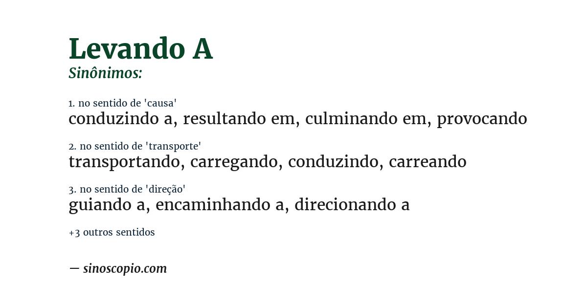 Sinônimo de levando a