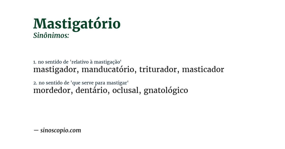 Sinônimo de mastigatório