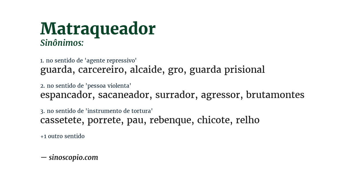 Sinônimo de matraqueador