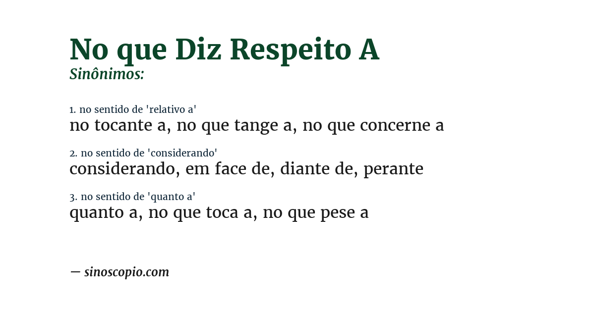 Sinônimo de no que diz respeito a