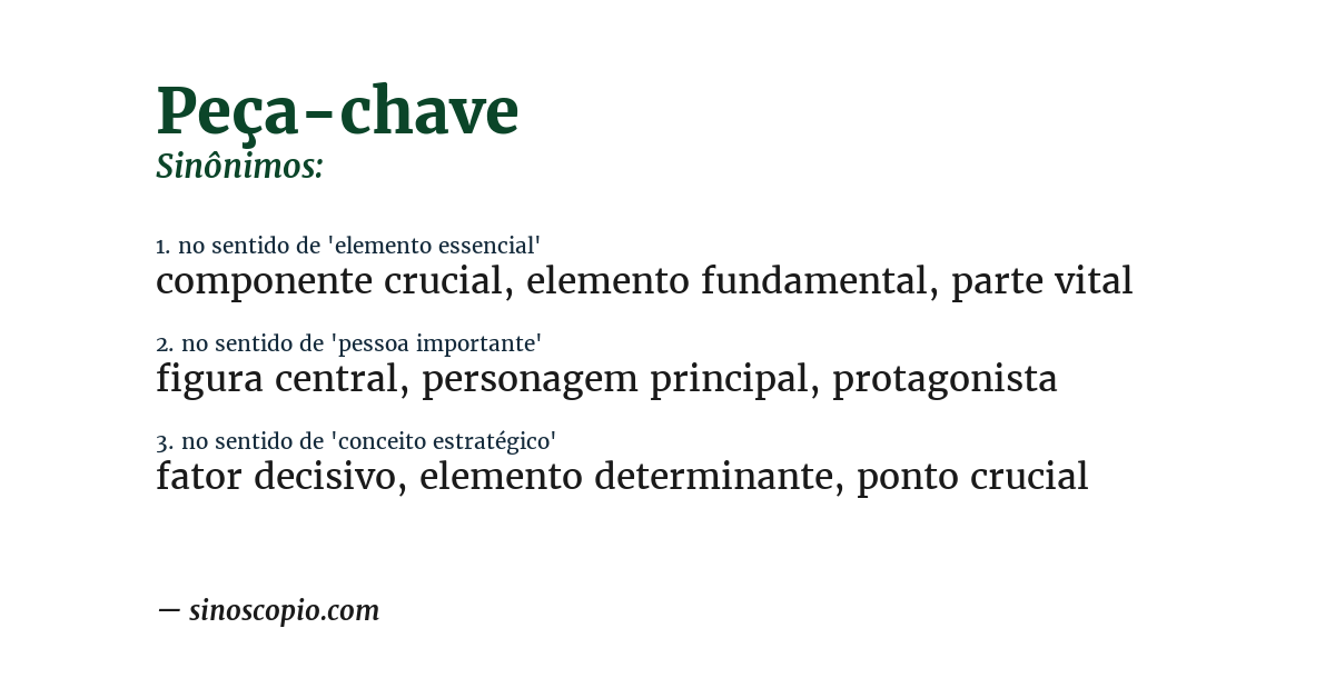 Sinônimo de peça-chave