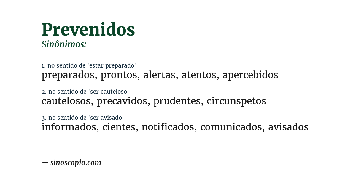 Sinônimo de prevenidos
