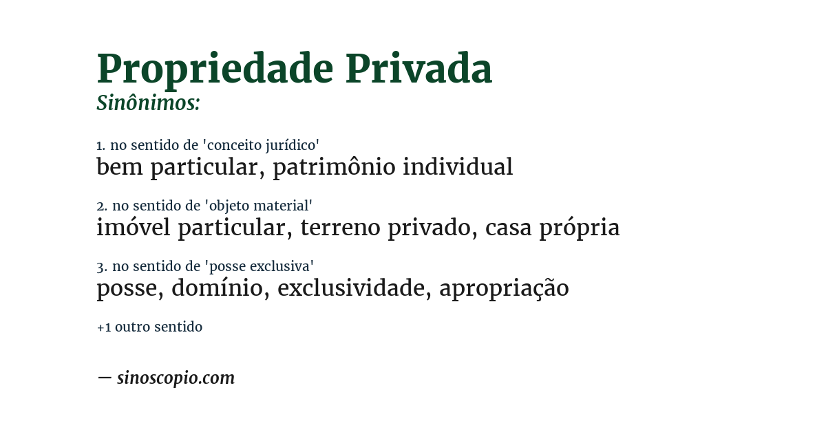 Sinônimo de propriedade privada