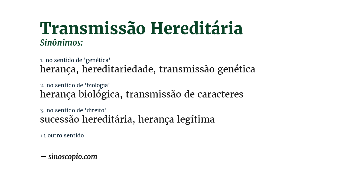 Sinônimo de transmissão hereditária