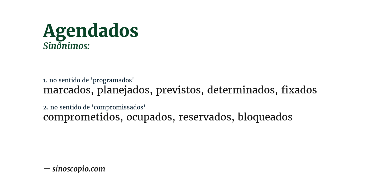 Sinônimo de agendados