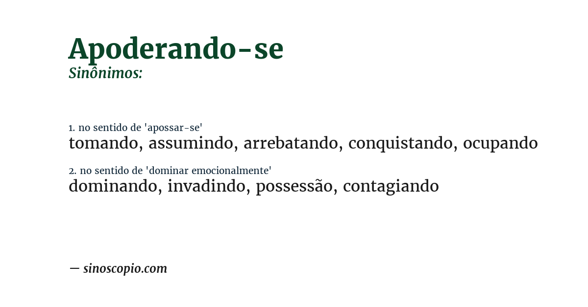 Sinônimo de apoderando-se