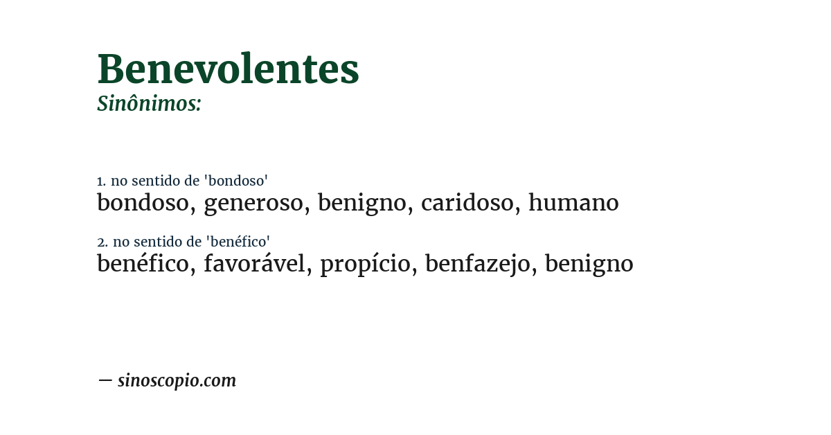 Sinônimo de benevolentes