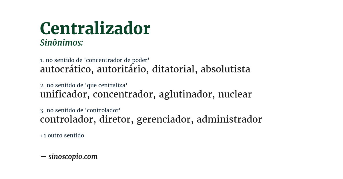 Sinônimo de centralizador