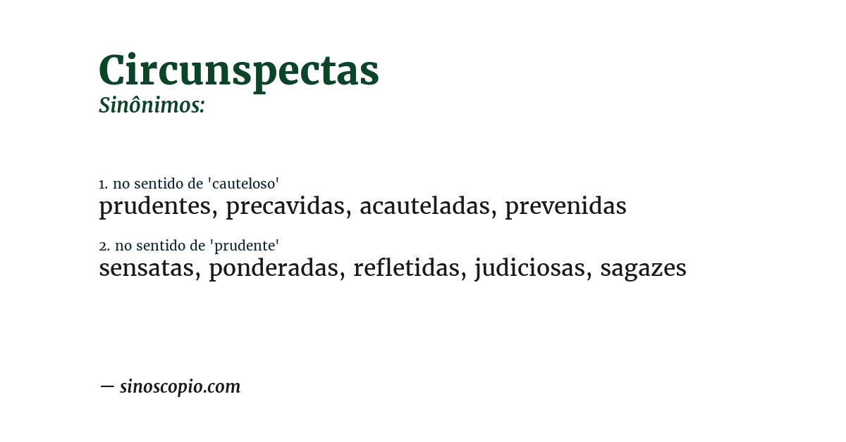 Sinônimo de circunspectas