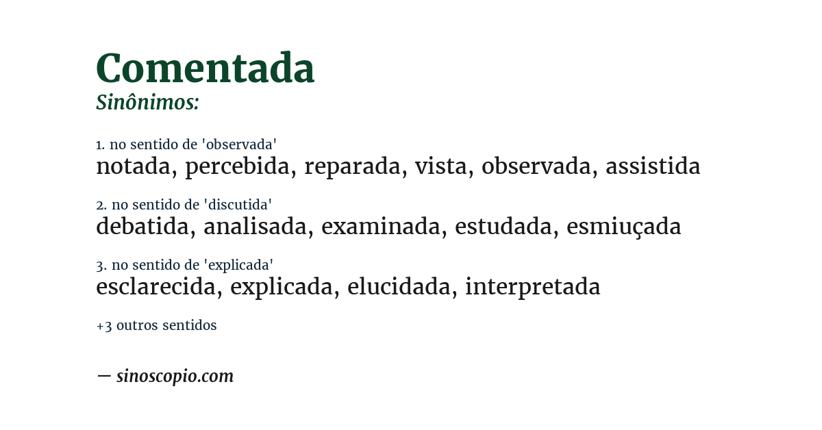 Sinônimo de comentada