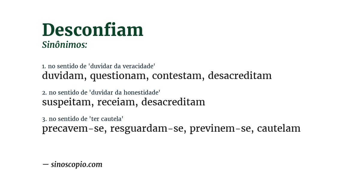 Sinônimo de desconfiam