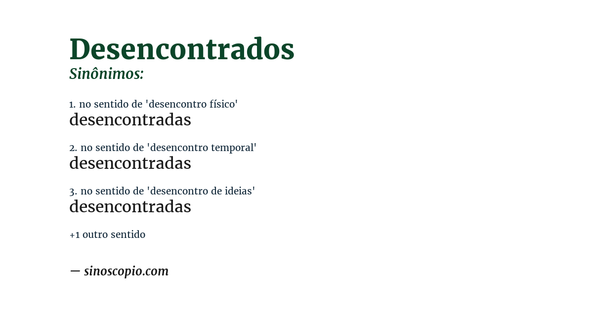 Sinônimo de desencontrados