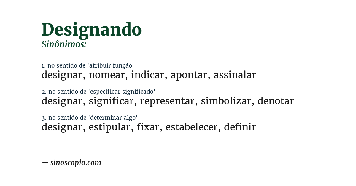 Sinônimo de designando