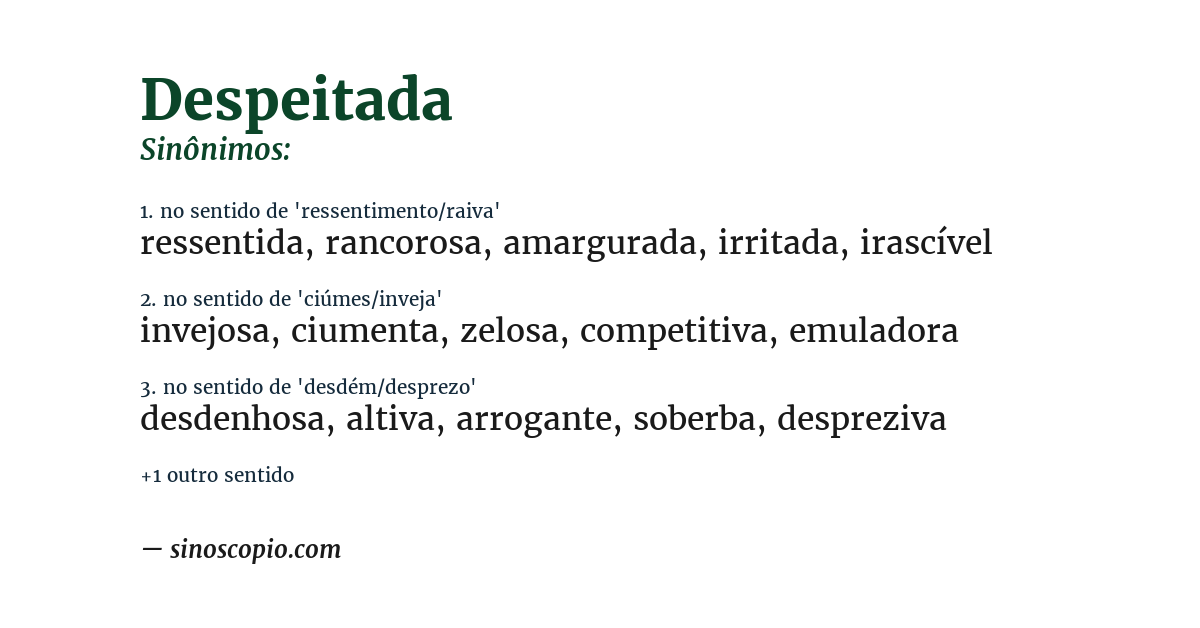 Sinônimo de despeitada