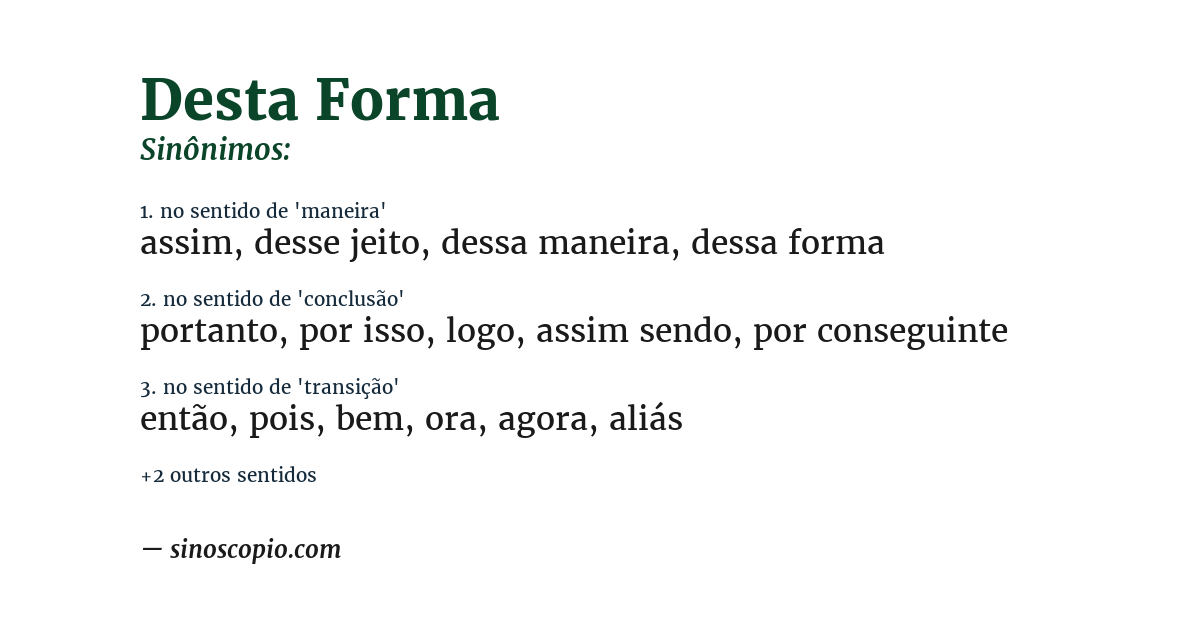 Sinônimo de desta forma