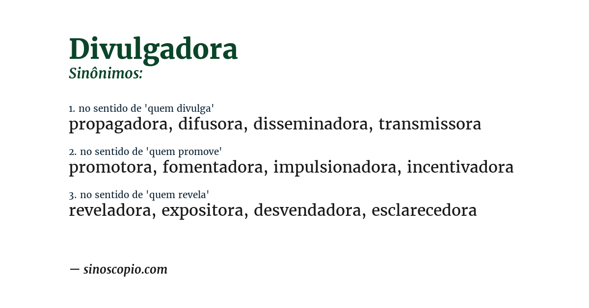 Sinônimo de divulgadora
