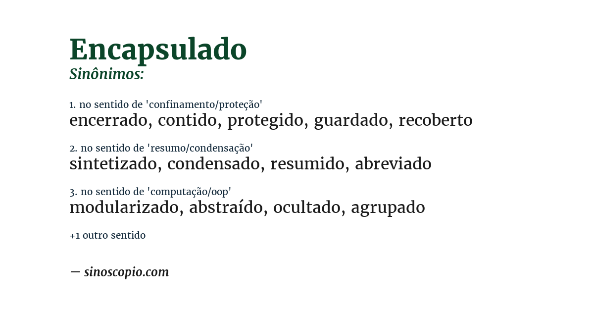 Sinônimo de encapsulado