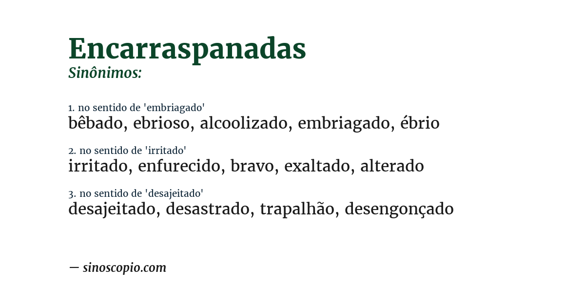 Sinônimo de encarraspanadas