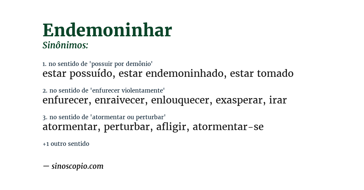 Sinônimo de endemoninhar