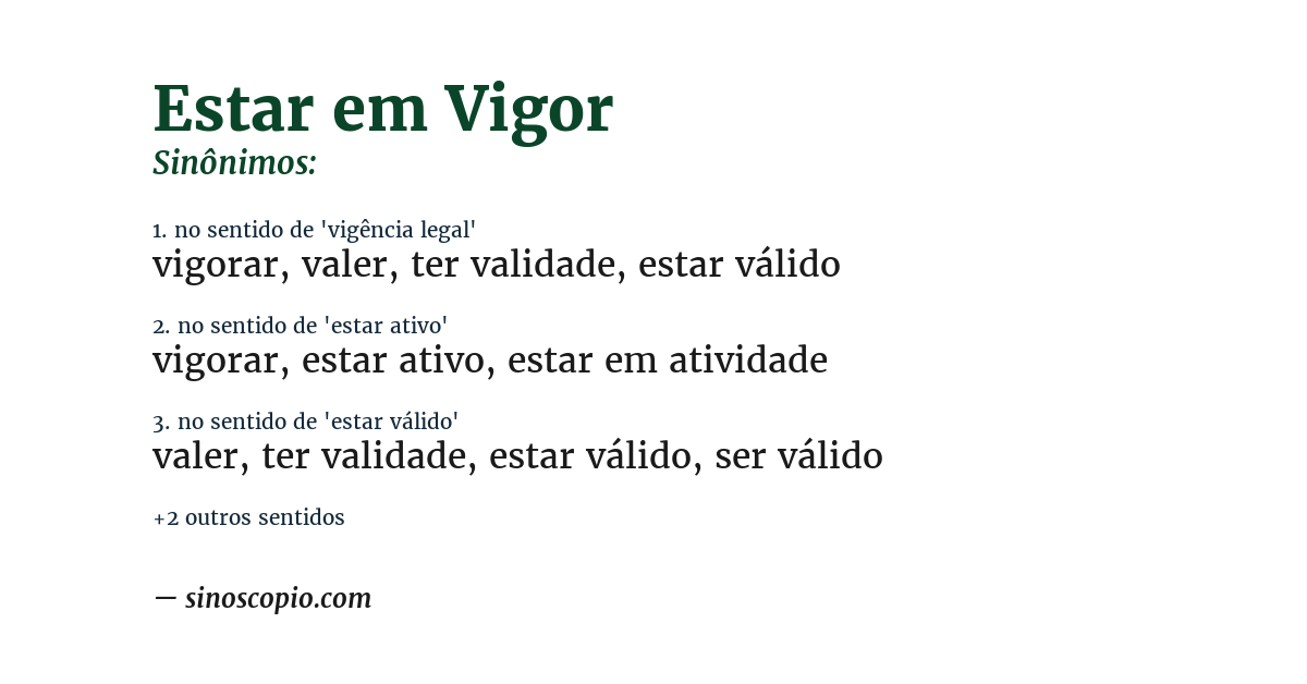 Sinônimo de estar em vigor