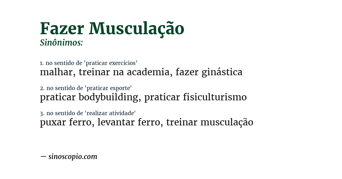 Sinônimo de fazer musculação