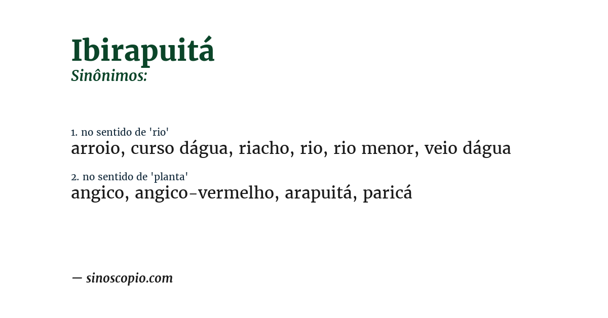 Sinônimo de ibirapuitá