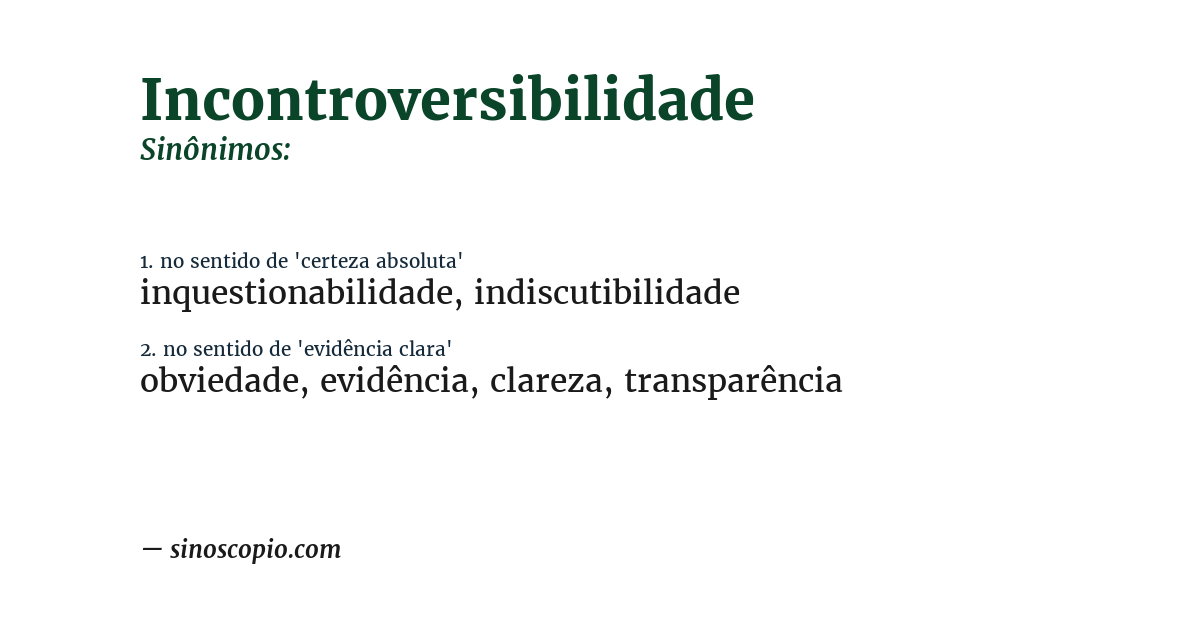 Sinônimo de incontroversibilidade