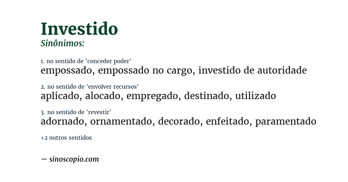 Sinônimo de investido