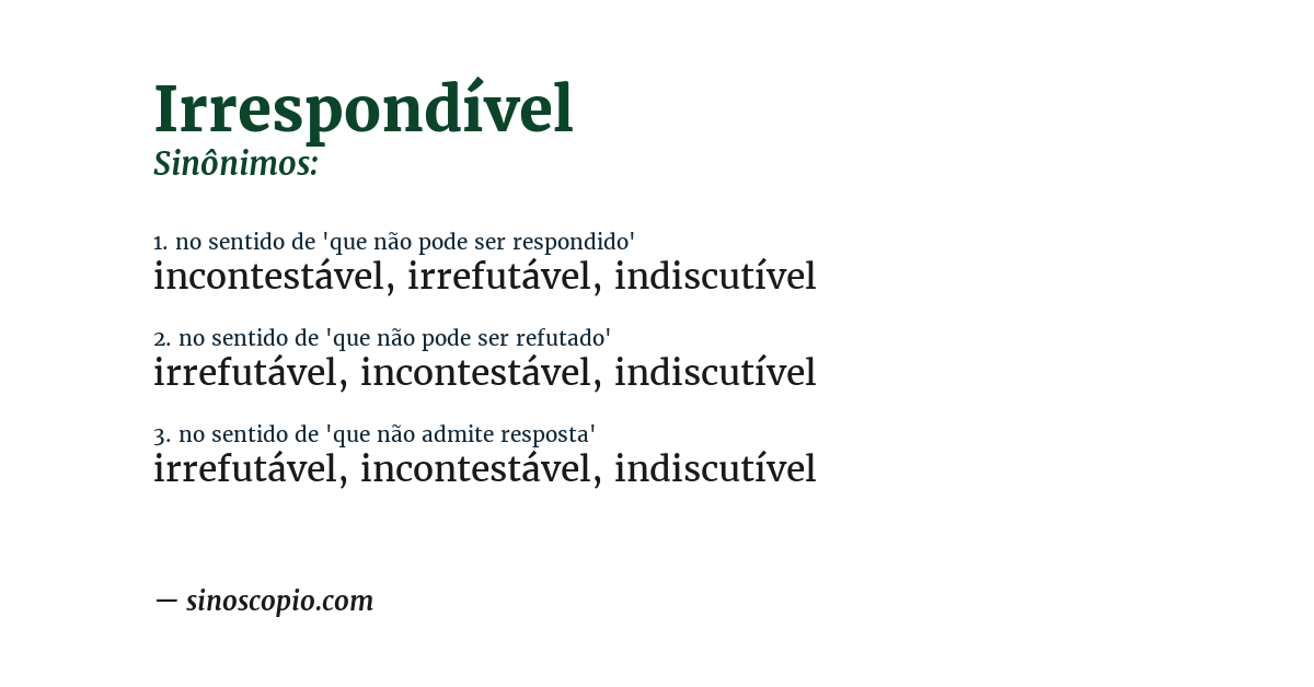 Sinônimo de irrespondível