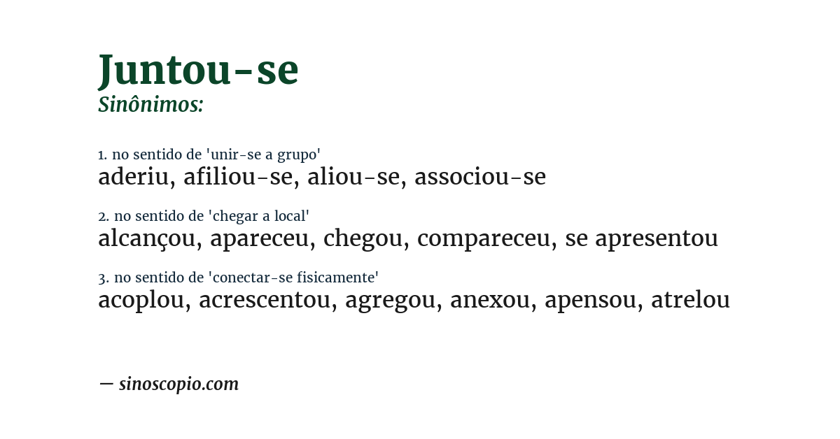 Sinônimo de juntou-se