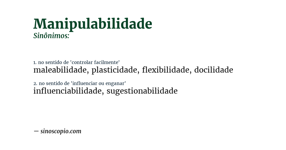 Sinônimo de manipulabilidade