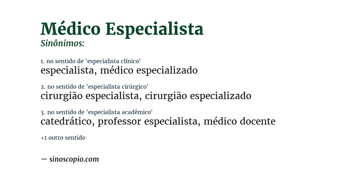 Sinônimo de médico especialista