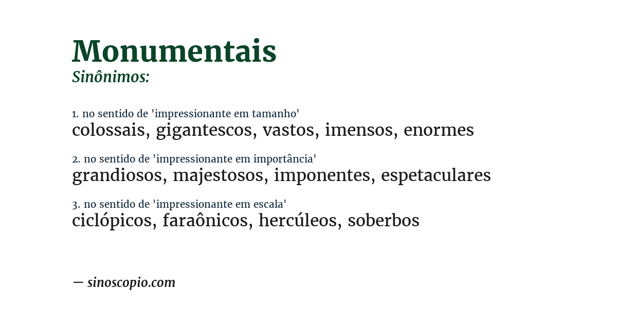 Sinônimo de monumentais