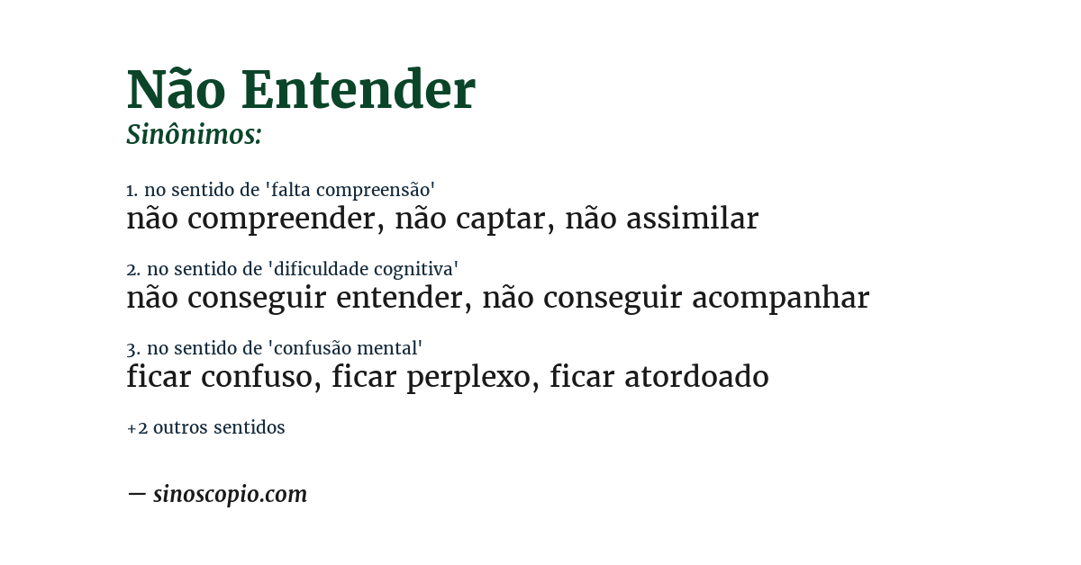 Sinônimo de não entender