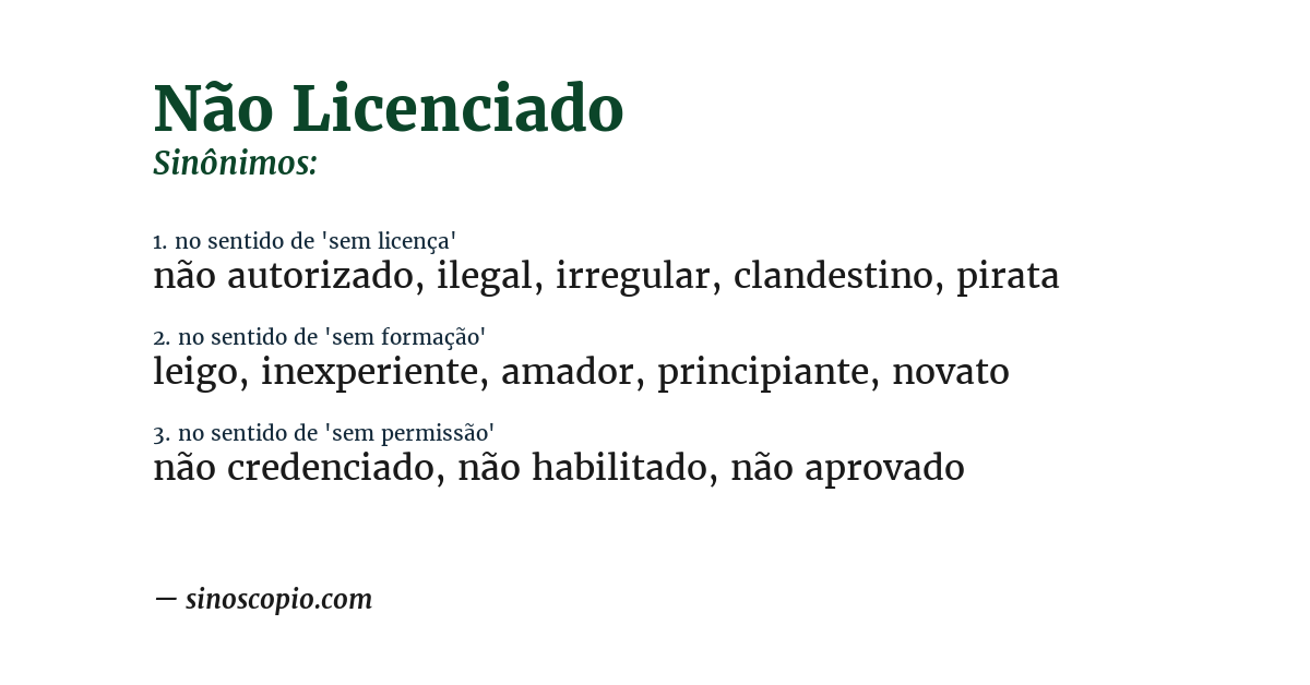 Sinônimo de não licenciado
