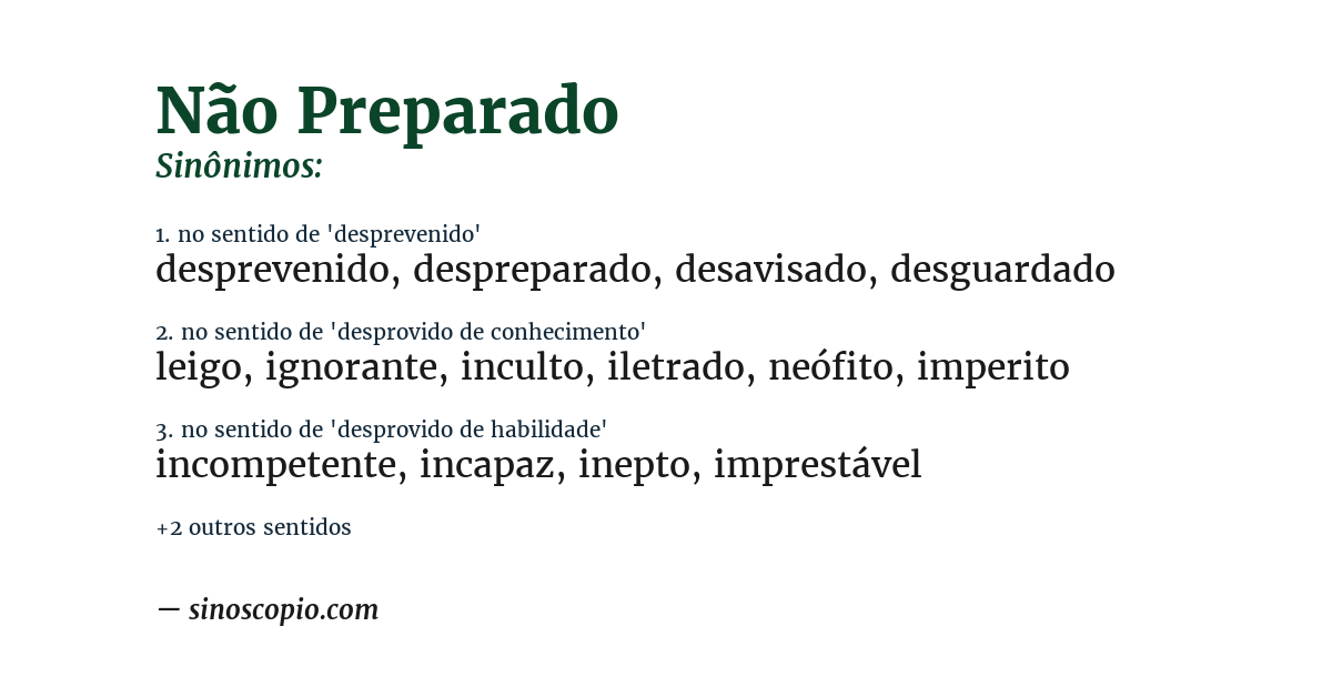 Sinônimo de não preparado