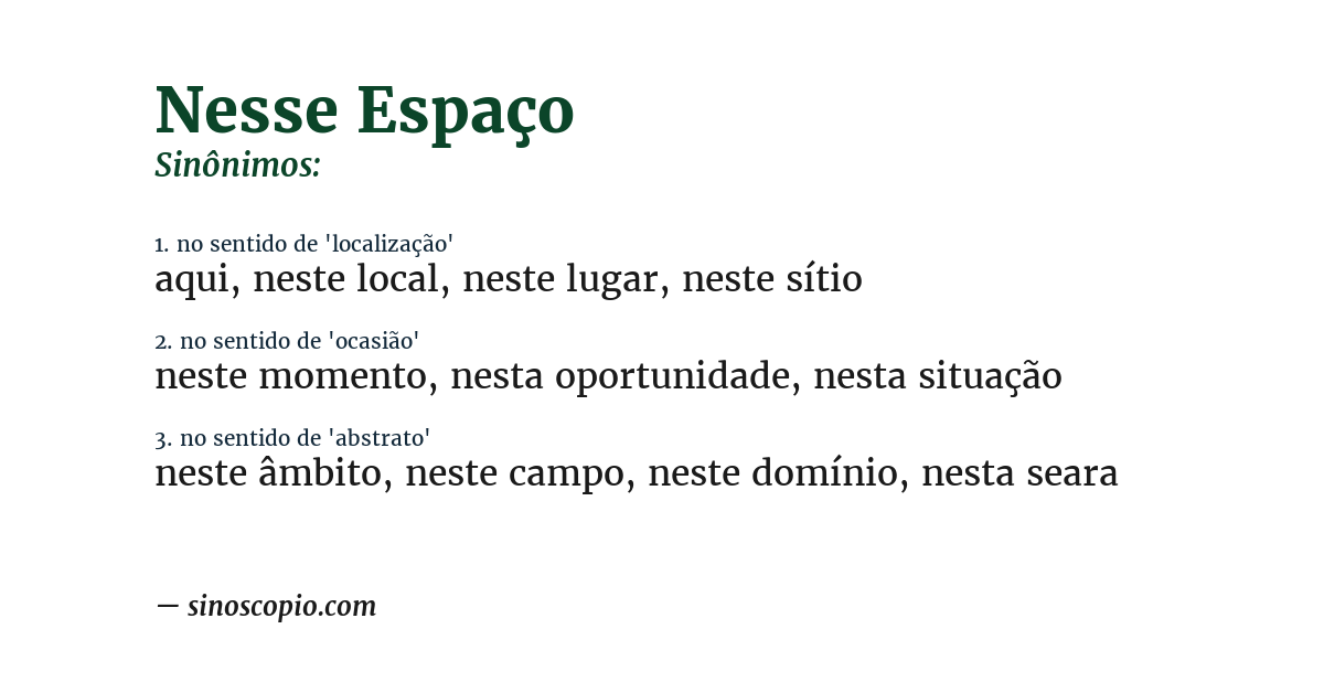 Sinônimo de nesse espaço