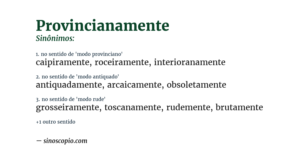 Sinônimo de provincianamente