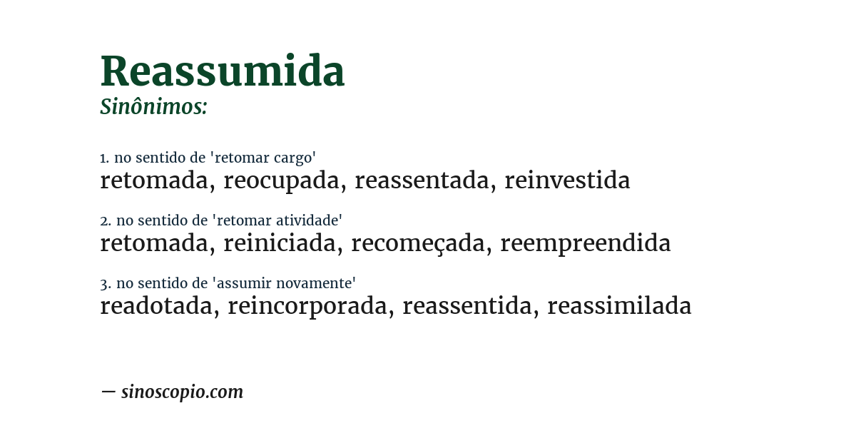 Sinônimo de reassumida